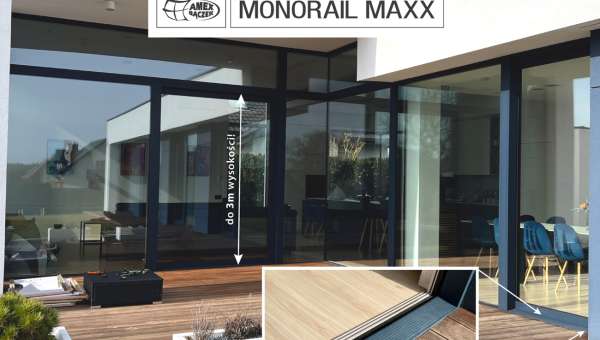 MONORAIL MAXX, czyli drzwi tarasowe o dużych możliwościach